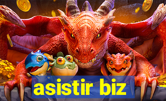 asistir biz