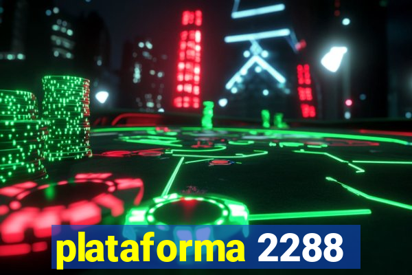 plataforma 2288