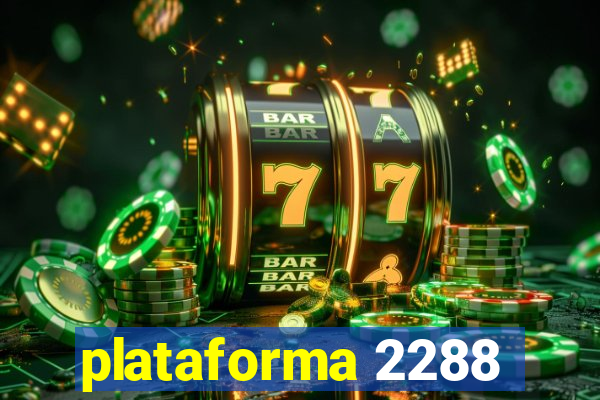 plataforma 2288