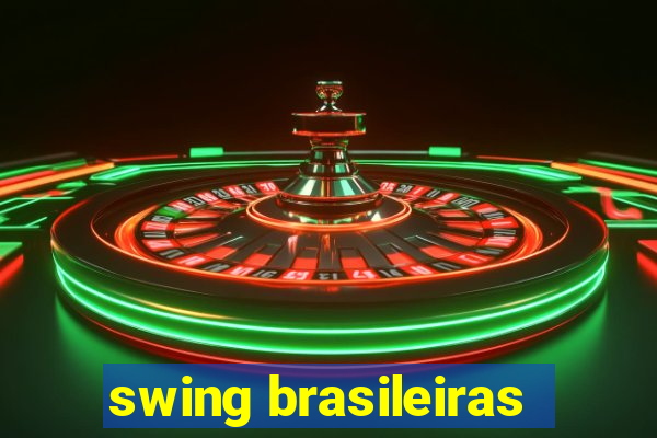 swing brasileiras