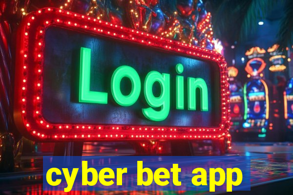 cyber bet app