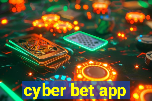 cyber bet app