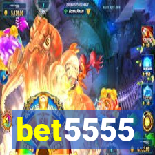 bet5555