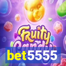 bet5555