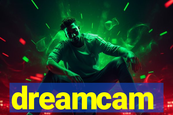 dreamcam