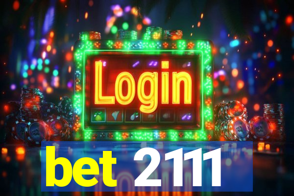 bet 2111