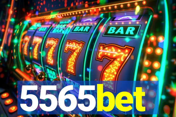 5565bet