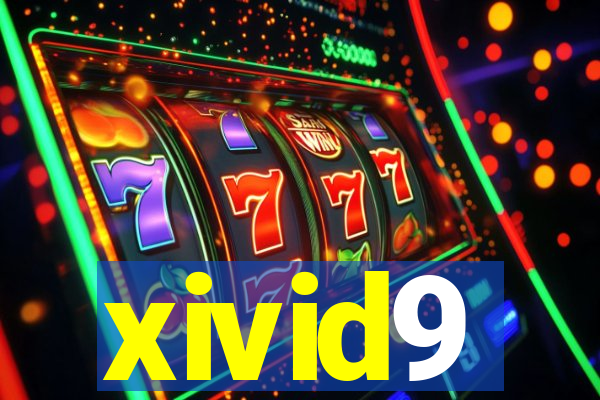 xivid9