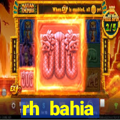 rh bahia contracheque 2022