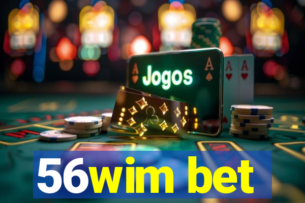 56wim bet
