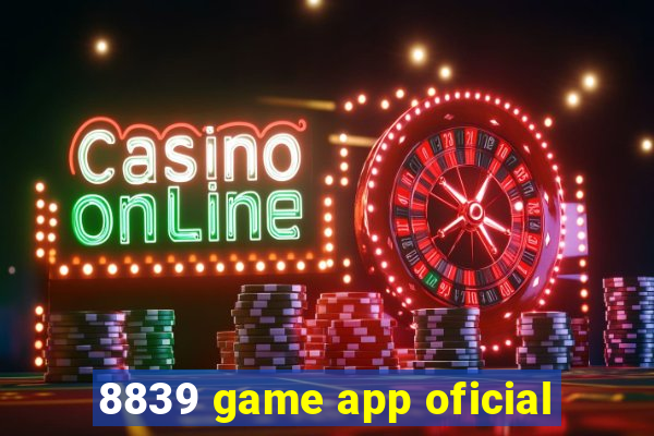 8839 game app oficial