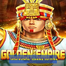 interestelar cinema curitiba