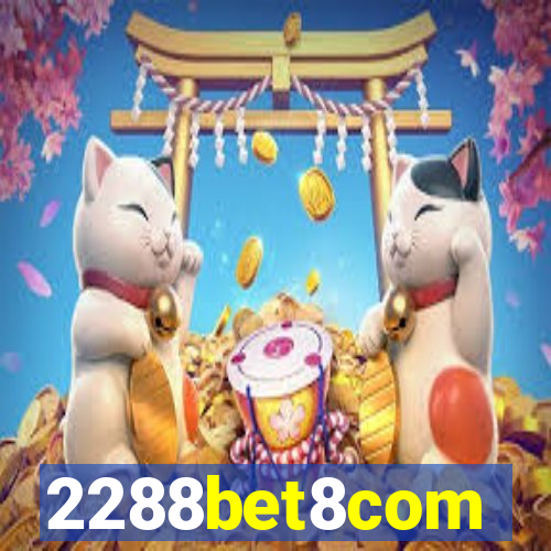 2288bet8com