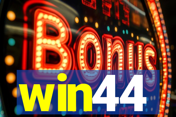 win44