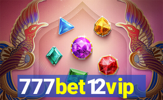 777bet12vip