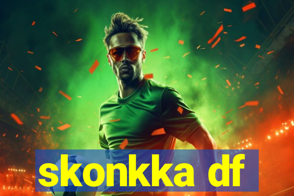 skonkka df