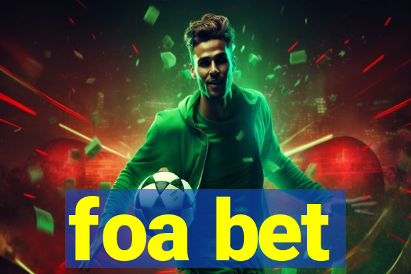 foa bet