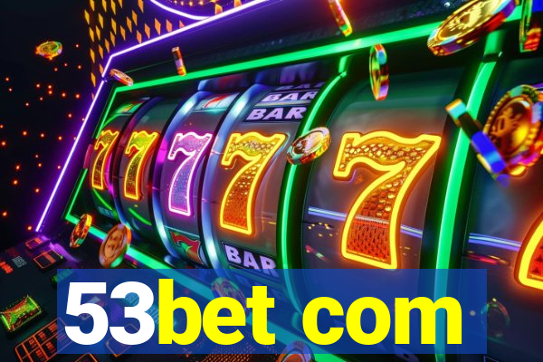 53bet com