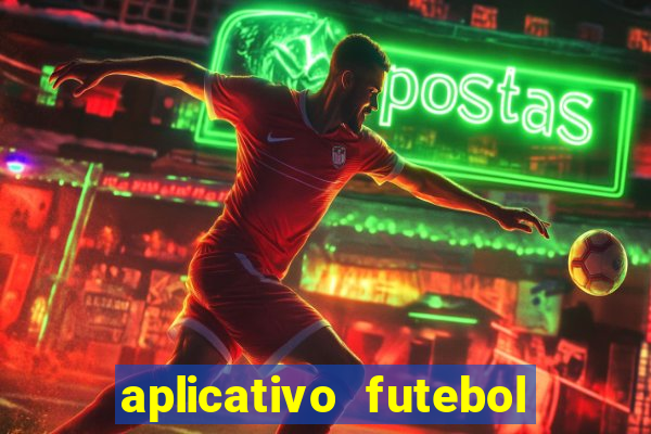 aplicativo futebol caminho da sorte