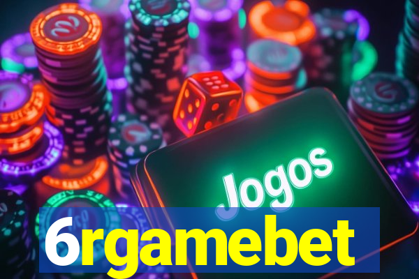 6rgamebet