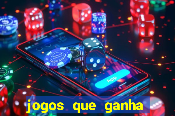 jogos que ganha dinheiro sem depositar nada