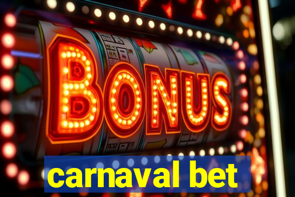 carnaval bet