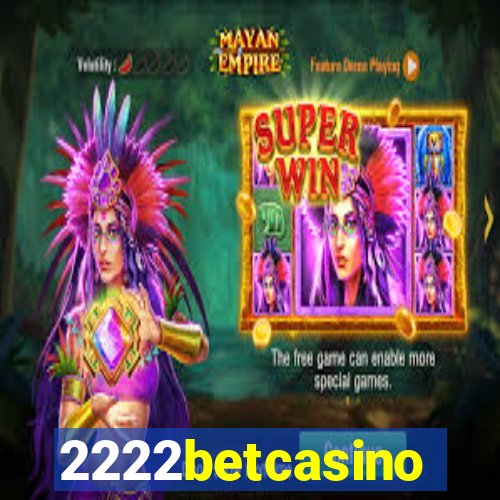 2222betcasino