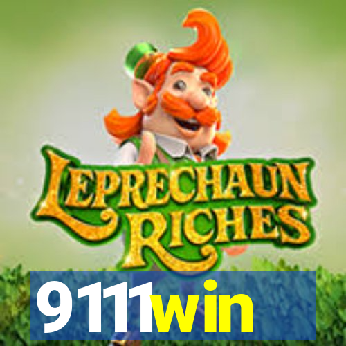 9111win
