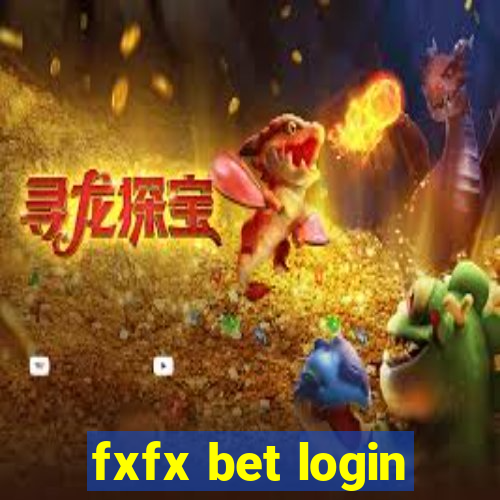 fxfx bet login