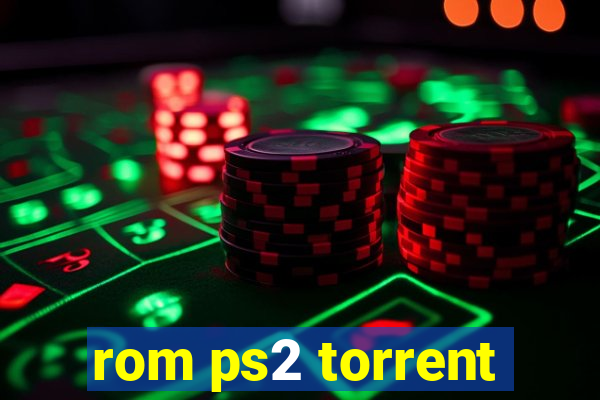 rom ps2 torrent