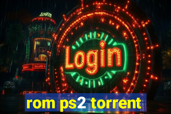 rom ps2 torrent