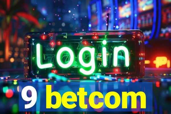 9 betcom