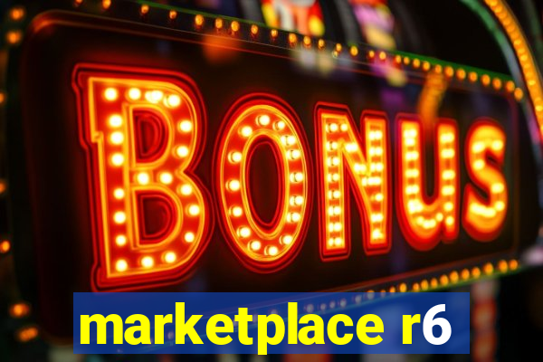 marketplace r6