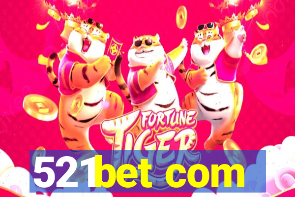 521bet com