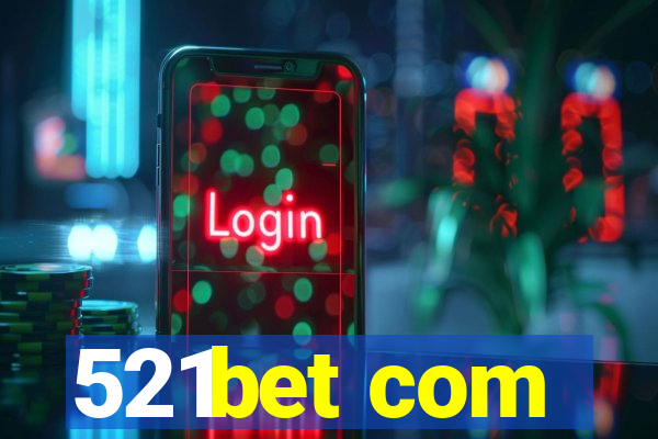 521bet com