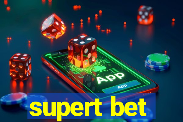 supert bet