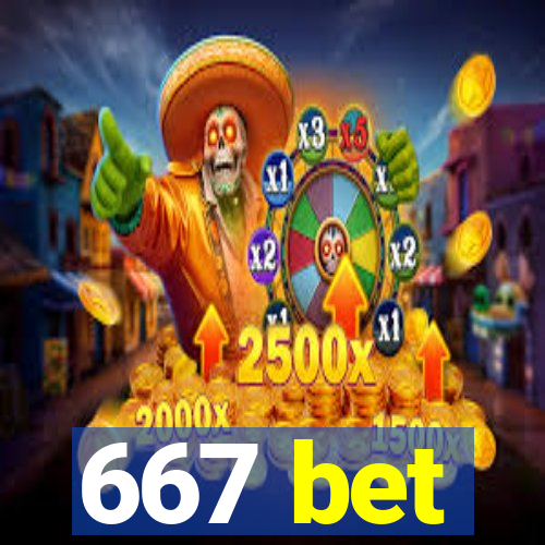 667 bet