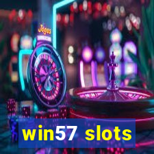 win57 slots