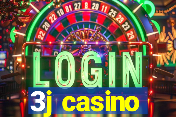 3j casino