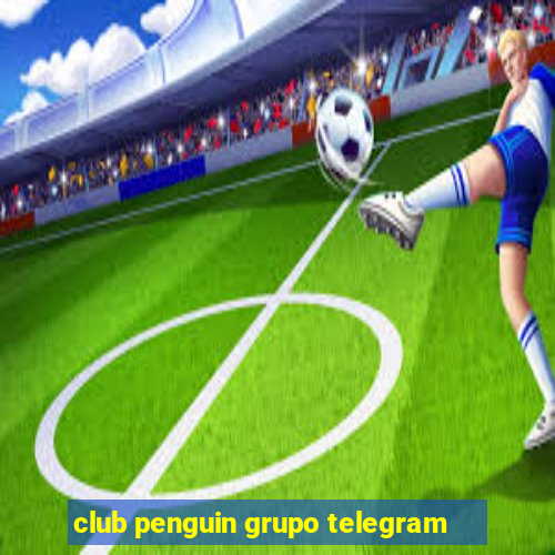 club penguin grupo telegram