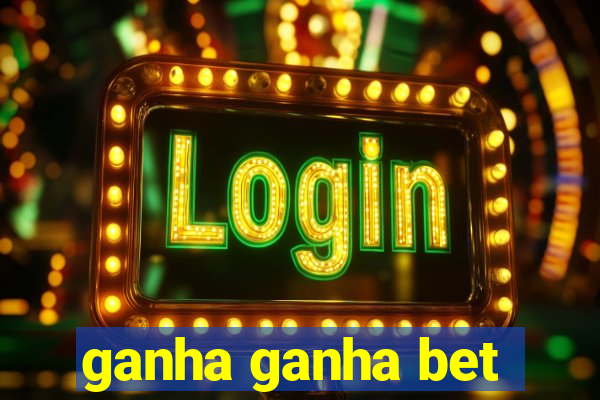 ganha ganha bet