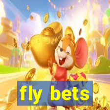 fly bets