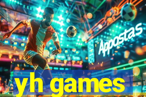 yh games