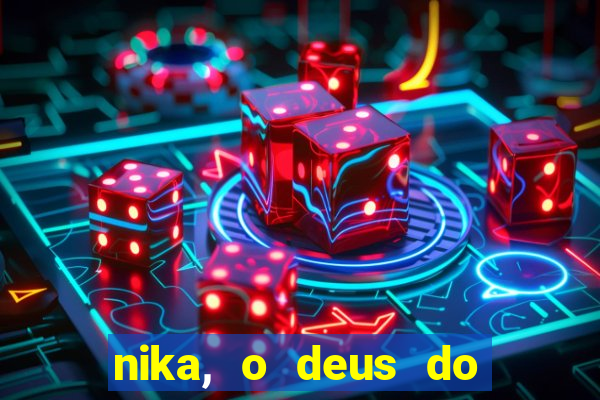 nika, o deus do sol mitologia
