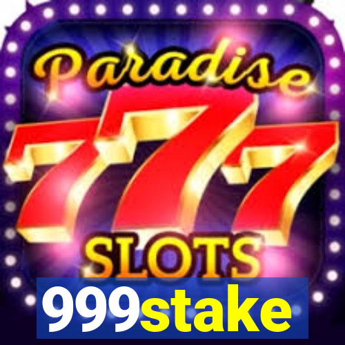 999stake