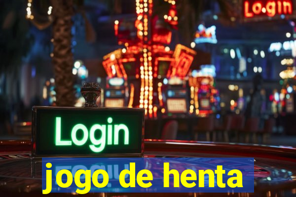 jogo de henta