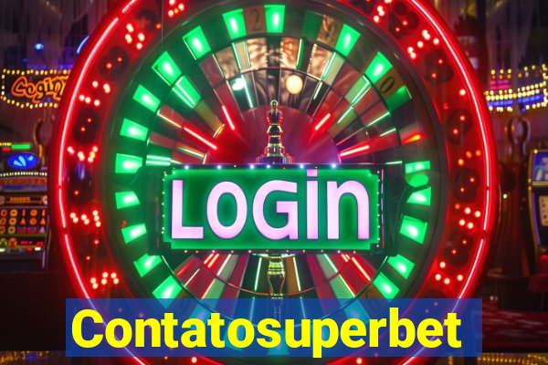 Contatosuperbet