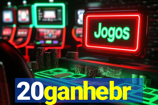 20ganhebr