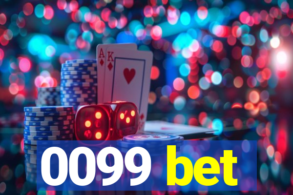 0099 bet