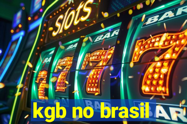 kgb no brasil